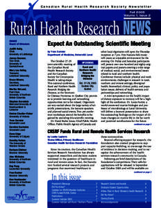 Canadian Rural Health Research Society Newsletter Fall 2005 Volume 1, Issue 2 Rural Health Research NEWS CRHRS