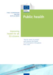 The European Union explained Public health