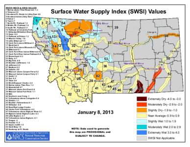 Surface Water Supply Index (SWSI) Values  RIVER INDEX & SWSI VALUES 1 Marias above Tiber Reservoir[removed]Tobacco 0.8