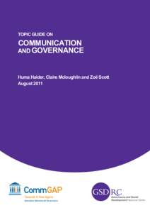 Behavior / Communication for Development / Development communication / Governance / Strategic communication / Media development / Communication for social change / Outline of communication / E-democracy / Communication / Technology / Information