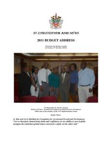 ST. ST. CHRISTOPHER AND NEVIS 2011 BUDGET ADDRESS Presented to the National Assembly On Tuesday, 14th December 2010 by