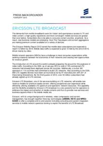 Software-defined radio / 3GPP Long Term Evolution / Internet Protocol / Universal Mobile Telecommunications System / Ericsson / LTE Advanced / 3G / LTE timeline / VoLGA Forum / Technology / Electronic engineering / Electronics