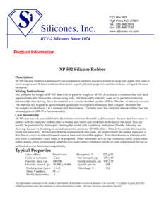 Silicones, Inc.  P.O. Box 363 High Point, NC[removed]Tel: [removed]Fax: [removed]