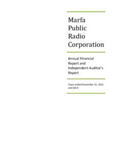 Marfa Public Radio Corporation Annual Financial Report and