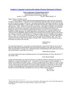 Southern Campaign American Revolution Pension Statements & Rosters Pension Application of Edward Morton S5778 Transcribed and Annotated by R. Neil Vance [Original spelling and punctuation retained] January 17, 2012 Sourc