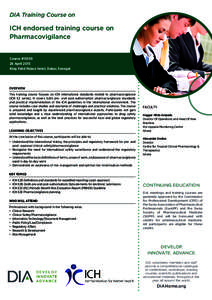 DIA Training Course on  ICH endorsed training course on Pharmacovigilance Course #April 2015