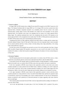 Seasonal Outlook for winter[removed]over Japan Hiroshi Nakamigawa Climate Prediction Division, Japan Meteorological Agency ABSTRACT 1. Oceanic conditions