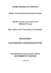 ISLAMIC REPUBLIC OF PAKISTAN  Pakistan - Power Distribution Enhancement Program ADB MFF Tranche 2 (Loan # 2727 PAK) Subproject No