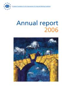 Annual report 2006 Annual report 2006  Cataloguing data can be found at the end of this publication.