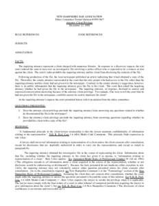 NEW HAMPSHIRE BAR ASSOCIATION Ethics Committee Formal Opinion #[removed]Attorney-Client Privilege December 13, 1995  RULE REFERENCES: