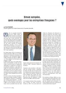 Brevet européen, quels avantages pour les entreprises françaises ? par Benoît Battistelli, Directeur général de l’Institut National de la Propriété Industrielle