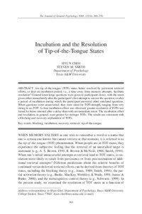 The Journal of General Psychology, 2005, 132(4), 365–376  Incubation and the Resolution