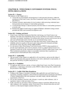 Created on[removed]:37:00 AM  CHAPTER 28 - WIND ENERGY CONVERSION SYSTEMS (WECS) SITING REGULATIONS Section[removed]Purpose The purposes of this Chapter are to: