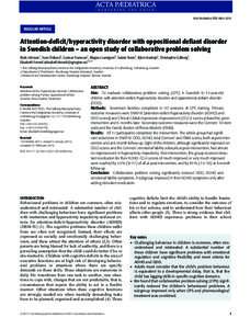 Acta Pædiatrica ISSN 0803–5253  REGULAR ARTICLE Attention-deficit/hyperactivity disorder with oppositional defiant disorder in Swedish children – an open study of collaborative problem solving