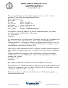 KENTUCKY REGISTERED SANITARIAN EXAMINING COMMITTEE 275 EAST MAIN STREET, HS1E-B FRANKFORT, KY[removed]The meeting of the Registered Sanitarian Examining Committee was called to order on