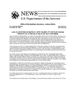 NEWS--U.S. Department of the Interior Office of the Assistant Secretary - Indian Affairs For Immediate Release: November 29, 1999  Nedra Darling