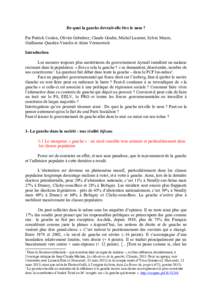 De quoi la gauche devrait-elle être le nom ? Par Patrick Coulon, Olivier Gebuhrer, Claude Gindin, Michel Laurent, Sylvie Mayer, Guillaume Quashie-Vauclin et Alain Vermeersch Introduction Les mesures toujours plus austé