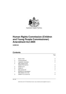 Australian Capital Territory  Human Rights Commission (Children and Young People Commissioner) Amendment Act 2005 A2005-46