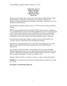 Canaan Budget Committee, Minutes of January 13, 2011  TOWN OF CANAAN Budget Committee January 13, 2011 Canaan Fire Station