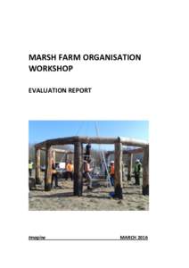 MARSH FARM ORGANISATION WORKSHOP EVALUATION REPORT Imagine