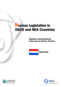 Nuclear Legislation in  OECD and NEA Countries Regulatory and Institutional Framework for Nuclear Activities