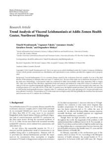 Trend Analysis of Visceral Leishmaniasis at Addis Zemen Health Center, Northwest Ethiopia