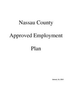 Nassau County Approved Employment Plan January 16, 2014