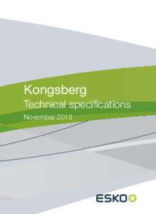 Kongsberg Technical specifications November 2013 Table of Contents Kongsberg XE10