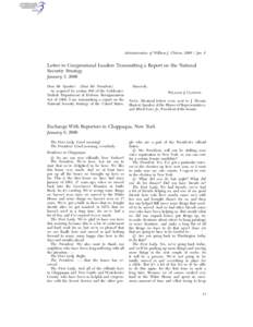 Administration of William J. Clinton, [removed]Jan. 6  Letter to Congressional Leaders Transmitting a Report on the National Security Strategy January 5, 2000 Dear Mr. Speaker: (Dear Mr. President:)