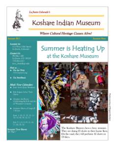La Junta Colorado’s  Koshare Indian Museum Where Cultural Heritage Comes Alive! Summer 2011