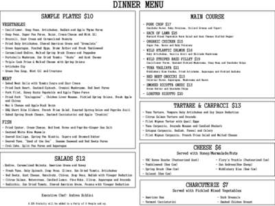 DINNER MENU SAMPLE PLATES $10 VEGETABLES -  - PORK CHOP $17