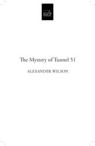 The Mystery of Tunnel 51 Alexander Wilson Chapter One  Simla