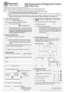 Self Assessment of Single Axle Trailers (ATM 750kg or less)