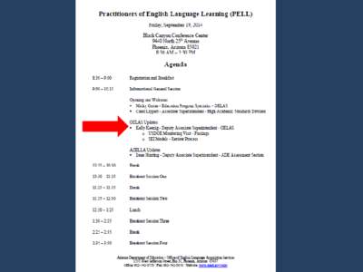 Kelly Koenig Deputy Associate Superintendent Arizona Department of Education Office of English Language Acquisition Services  United States Department of Education