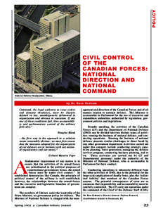 POLICY DND Photo ISC89-2156 CIVIL CONTROL OF THE CANADIAN FORCES: