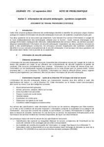 JOURNÉE ITS – 12 septembreNOTE DE PROBLEMATIQUE Atelier 3 : information de sécurité embarquée ; systèmes coopératifs DOCUMENT DE TRAVAIL PROVISOIRE)