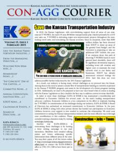 Kansas Aggregate Producers’ Association  CON-AGG COURIER Kansas Ready Mixed Concrete Association  $ave the Kansas Transportation Industry
