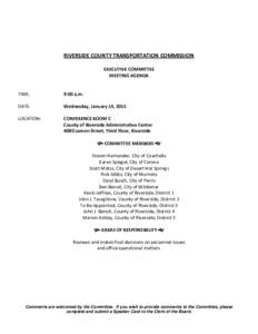 RIVERSIDE COUNTY TRANSPORTATION COMMISSION EXECUTIVE COMMITTEE MEETING AGENDA TIME:  9:00 a.m.