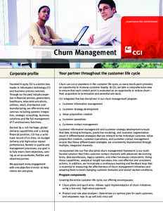 _experience the commitment  Churn Management Corporate profile  Your partner throughout the customer life cycle