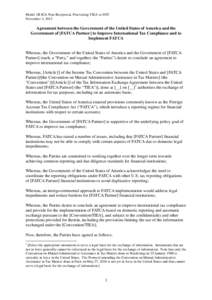 Model 1B IGA Non-Reciprocal, Preexisting TIEA or DTC November 4, 2013 Agreement between the Government of the United States of America and the Government of [FATCA Partner] to Improve International Tax Compliance and to 