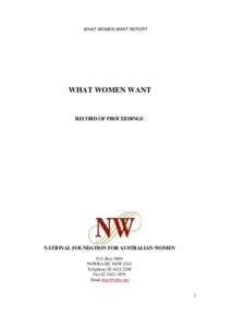 WHAT WOMEN WANT REPORT  WHAT WOMEN WANT RECORD OF PROCEEDINGS