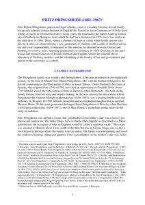 FRITZ PRINGSHEIM (1882–[removed]Fritz Robert Pringsheim, patriot and legal scholar, came of a leading German Jewish family but greatly admired certain features of English life. Forced to leave Germany in 1939 he lived