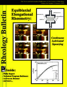 Rheology Bulletin  The News and Information Publication of The Society of Rheology Volume 84 Number 1 JanuaryEquibiaxial