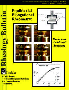 Soft matter / Continuum mechanics / Non-Newtonian fluids / Viscosity / Rheology / Food rheology / Rheometry / Rheometer / Extensional viscosity / Fluid mechanics / Physics / Fluid dynamics