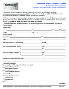 ThermWise® Energy Efficiency Program Authorized Contractor Agreement (Insulation, Duct Insulation and Sealing and Air Sealing) This Authorized Contractor Agreement (“Agreement”) is entered into on the 1st day of Jan