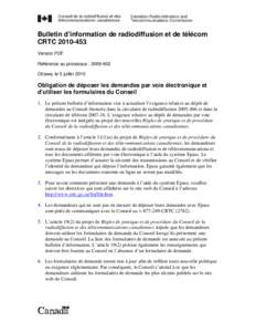 Bulletin d’information de radiodiffusion et de télécom CRTC[removed]Version PDF Référence au processus : [removed]Ottawa, le 5 juillet 2010