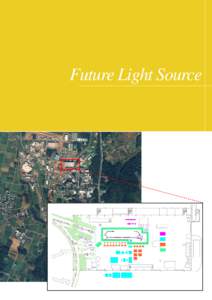 Future Light Source  Future Light Source 1. The ERL Project …………………………………………………………………………………………… Introduction 1-2 Why the ERL is the Most Prom