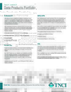 FACT SHEET  Data Products Portfolio Dedicated IP  MPLS VPN