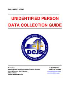 Government / Federal Bureau of Investigation / Law enforcement in the United States / Legal professions / National Crime Information Center / Coroner / AMBER Alert / Missing person / National Center for Missing and Exploited Children / Law / Criminal records / Child safety