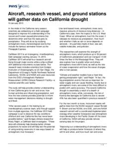 Aircraft, research vessel, and ground stations will gather data on California drought